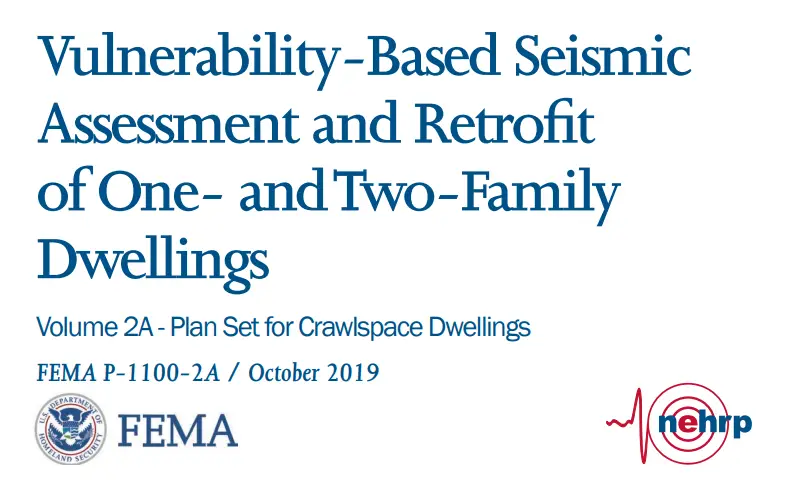 What Is FEMA P‑1100‑2A? Crawl‑Space Seismic Retrofits Beyond Plan Set A